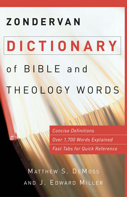 Zondervan Dictionary of Bible and Theology Words (Paperback)