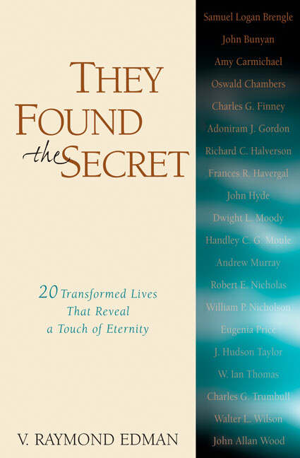 They Found The Secret By V Raymond Edman (Paperback) 9780310240518