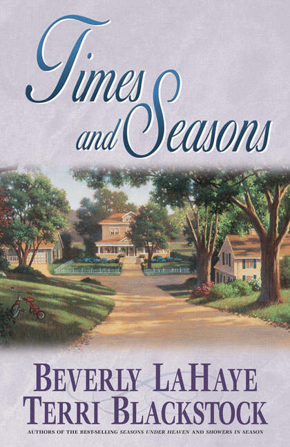 Times and Seasons By Terri Blackstock Beverly La Haye (Paperback)