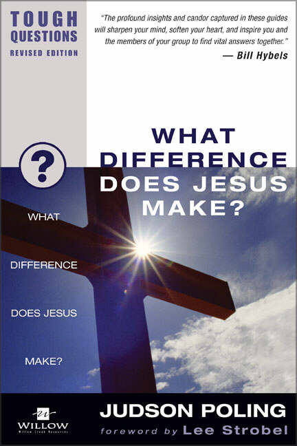 What Difference Does Jesus Make By Judson Poling (Paperback)