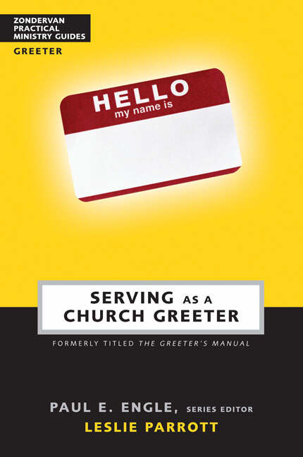 Serving as a Church Greeter By Leslie Parrott (Paperback)