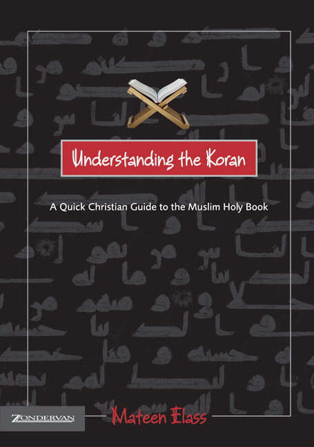 Understanding the Koran By Mateen Elass (Paperback) 9780310248125