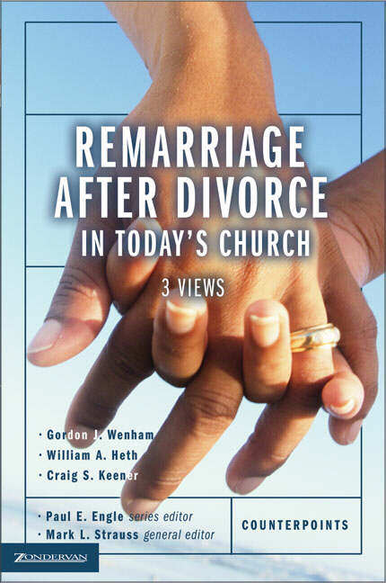 Remarriage after Divorce in Today's Church (Paperback) 9780310255536