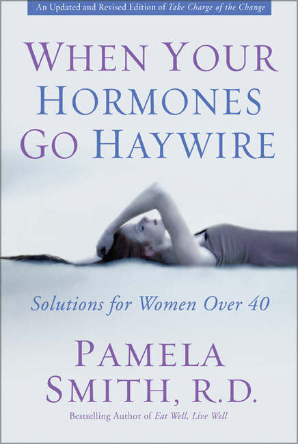 When Your Hormones Go Haywire By Pamela M Smith (Paperback)