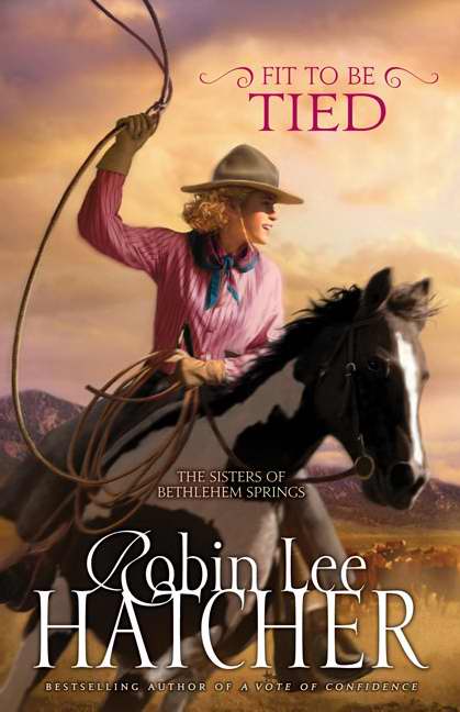 Fit To Be Tied By Robin Lee Hatcher (Paperback) 9780310258063