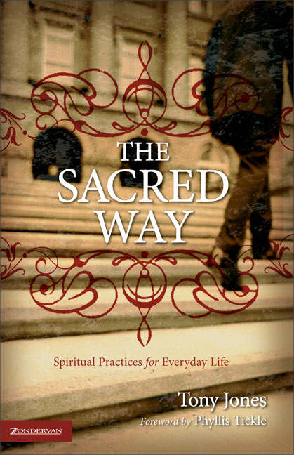 The Sacred Way By Tony Jones (Paperback) 9780310258100