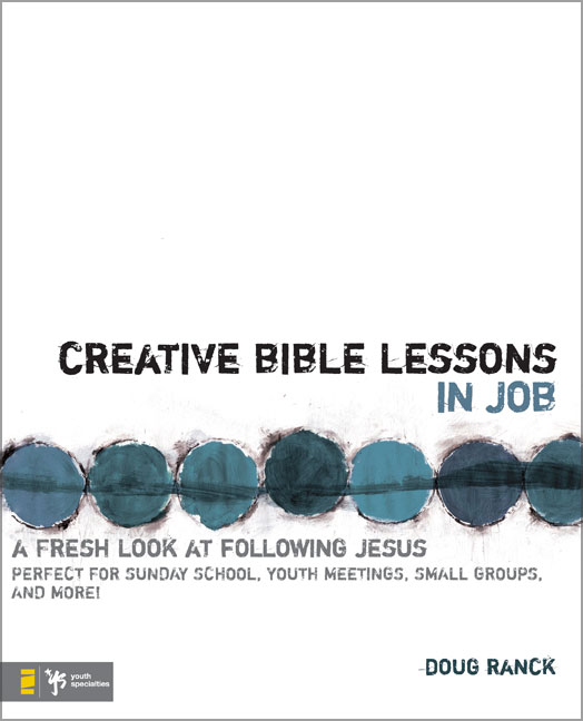 Creative Bible Lessons In Job By Doug Ranck (Paperback) 9780310272199