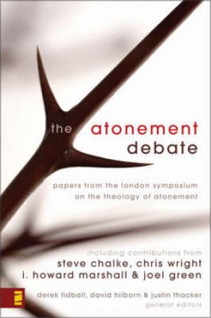 Atonement Debate By Derek Tidball (Paperback) 9780310273394