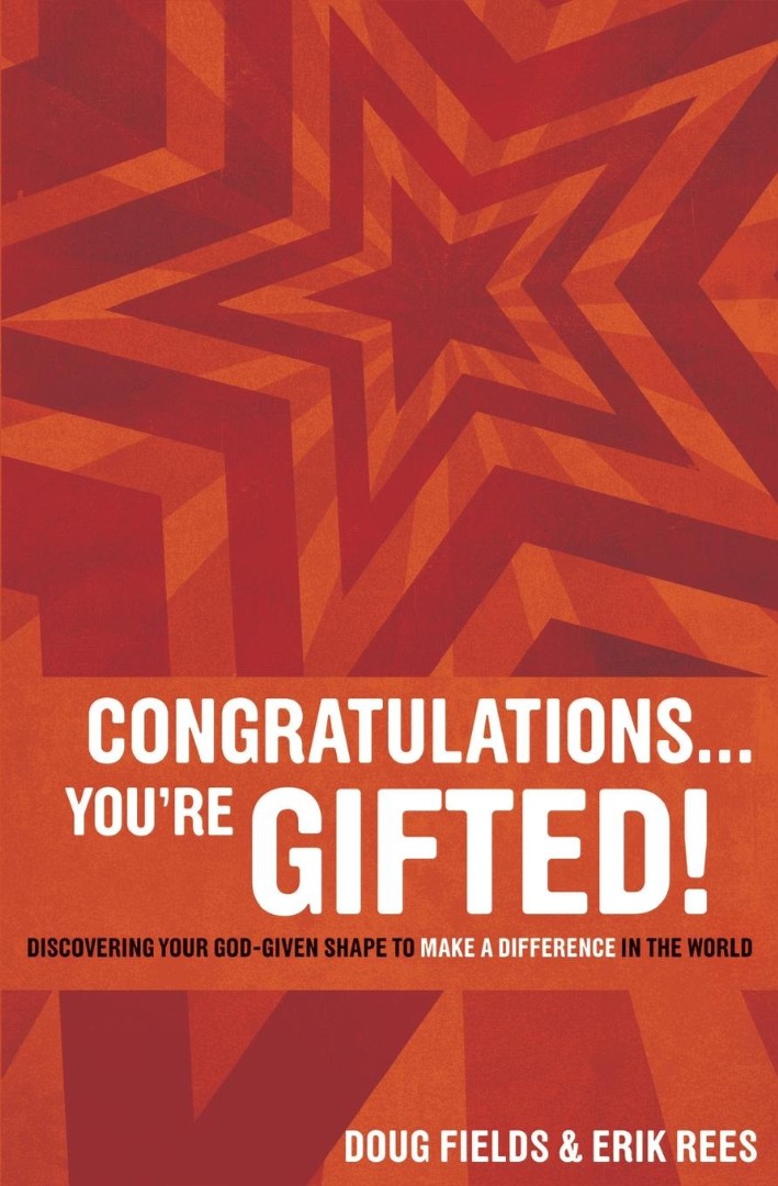 Congratulations You're Gifted By Doug Fields Erik Rees (Paperback)