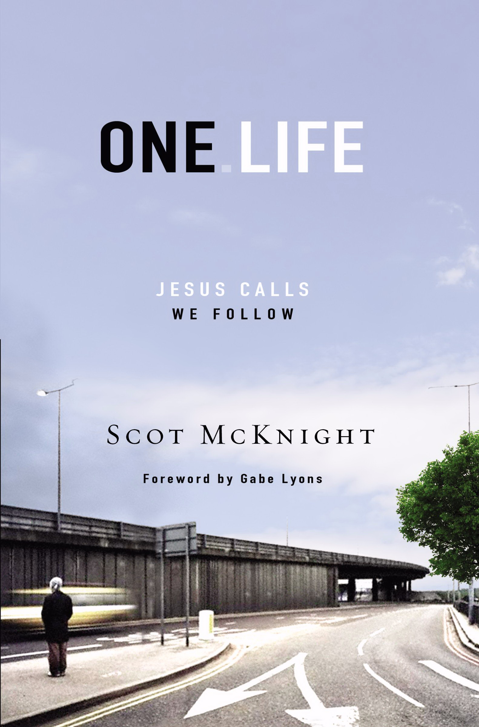 One Life By Scot Mc Knight (Paperback) 9780310277668