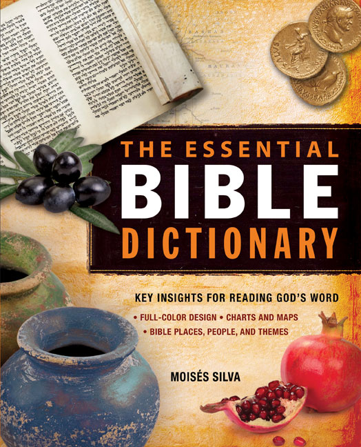 The Essential Bible Dictionary by Moises Silva Free Delivery at Eden