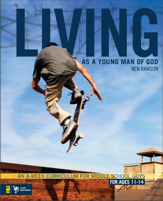 Living As A Young Man Of God By Ken Rawson (Paperback) 9780310278795