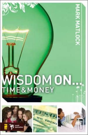 Time And Money By Mark Matlock (Paperback) 9780310279280