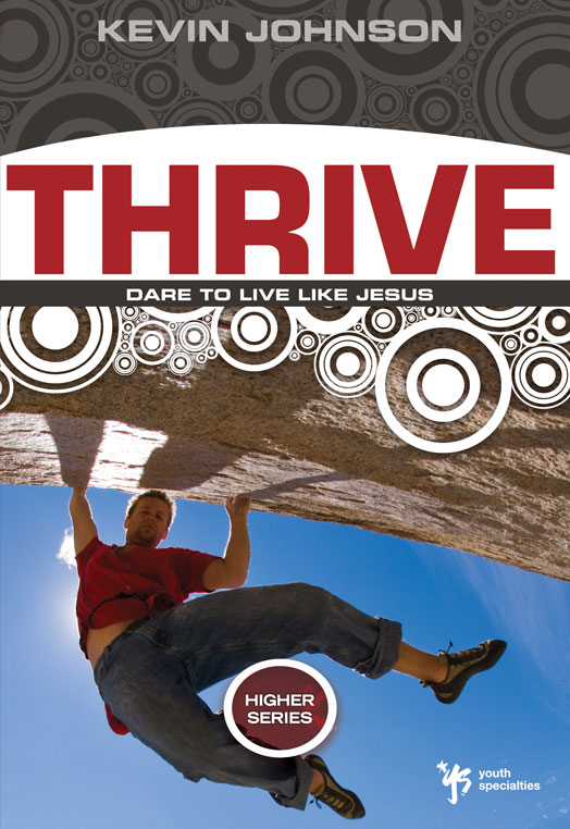 Thrive By Kevin Johnson (Paperback) 9780310282655