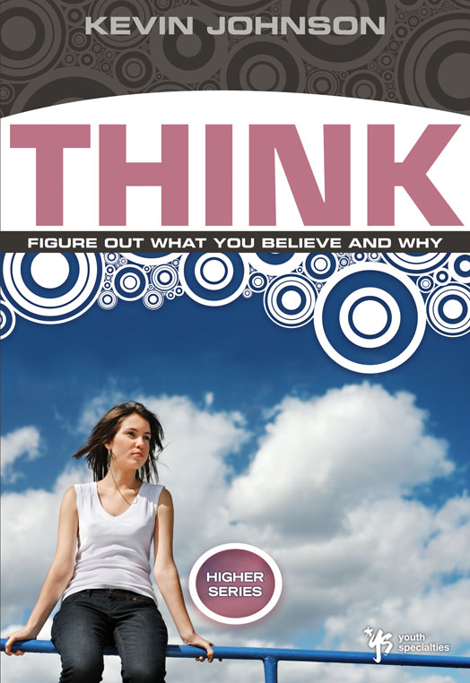 Think By Kevin Johnson (Paperback) 9780310282662