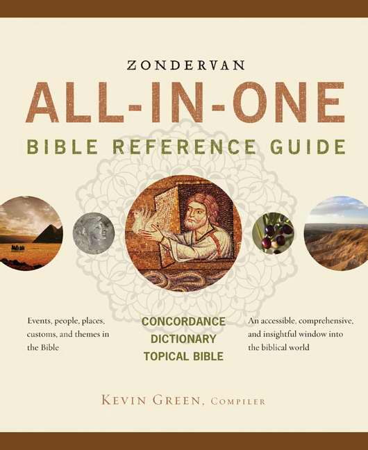 Zondervan All-in-one Bible Reference Guide By Kevin Green (Hardback)