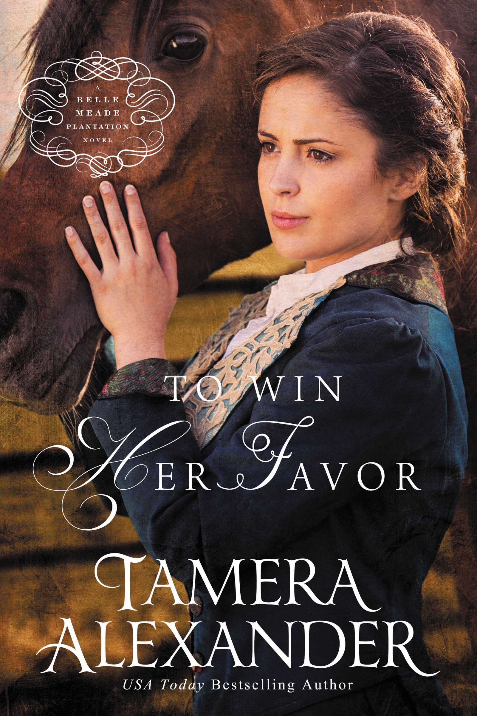 To Win Her Favor By Tamera Alexander (Paperback) 9780310291077