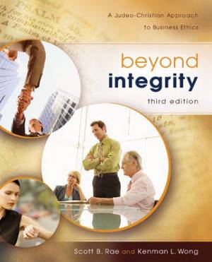 Beyond Integrity By Kenman L Wong Scott B Rae (Hardback) 9780310291107