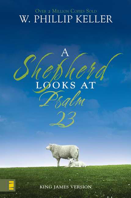 A Shepherd Looks At Psalm 23 By W Phillip Keller (Paperback)