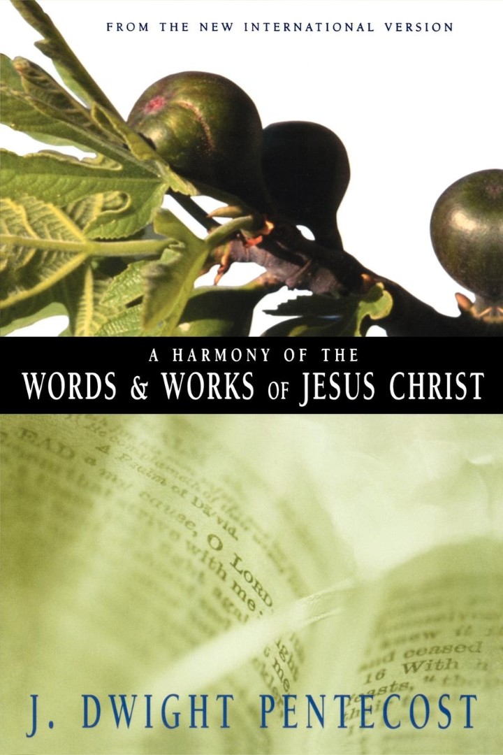 Harmony of the Words & Works of Jesus Christ A (Paperback)