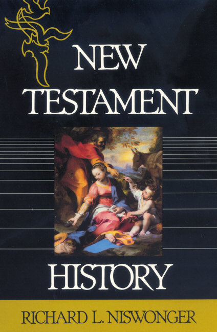 New Testament History By Richard L Niswonger (Paperback) 9780310312017