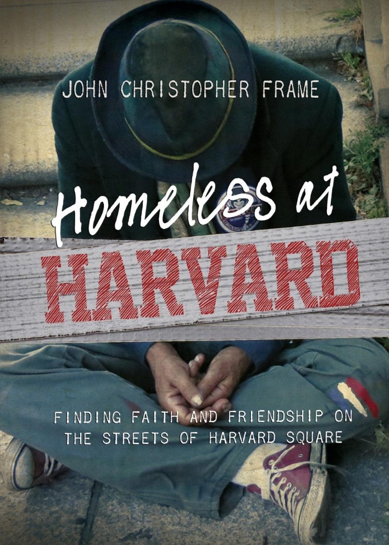 Homeless at Harvard By John Christopher Frame (Paperback)