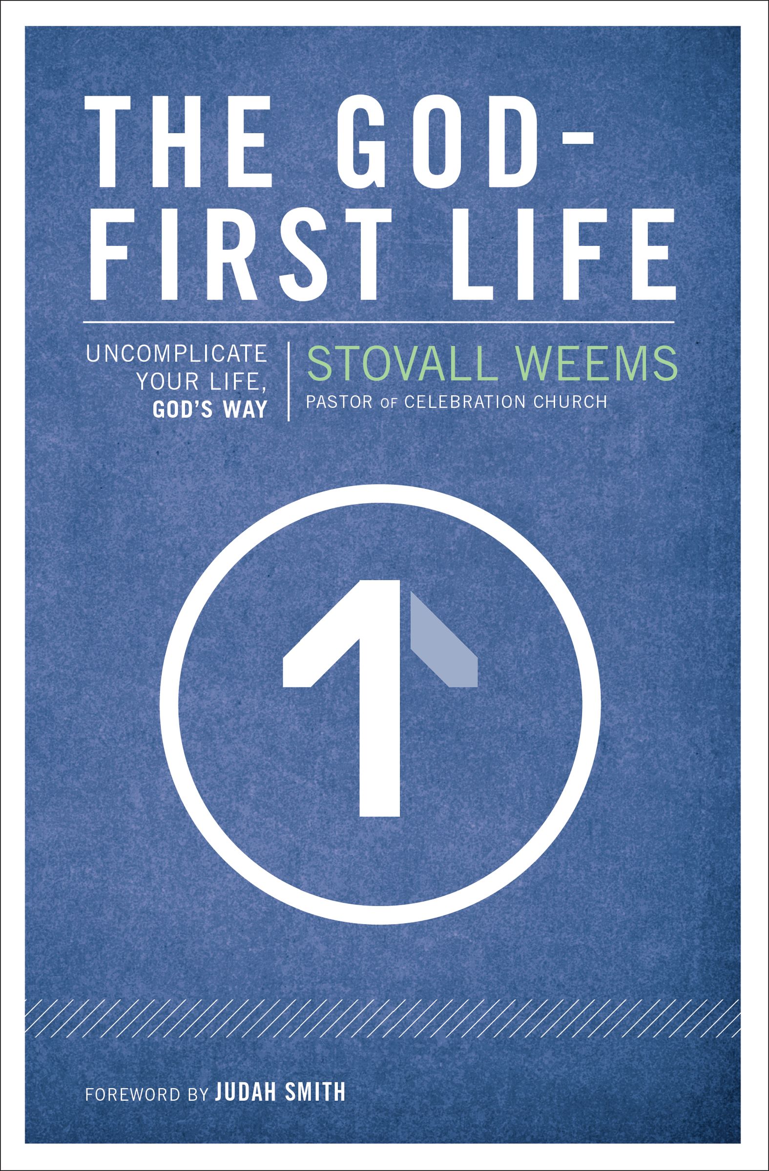 The God-First Life By Stoval Weems (Paperback) 9780310320098