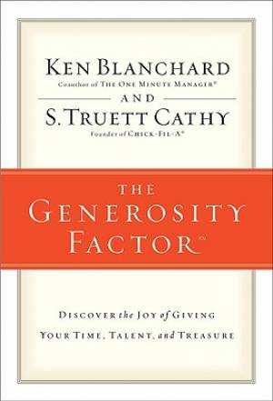 The Generosity Factor By Cathy S Truett Ken Blanchard (Paperback)