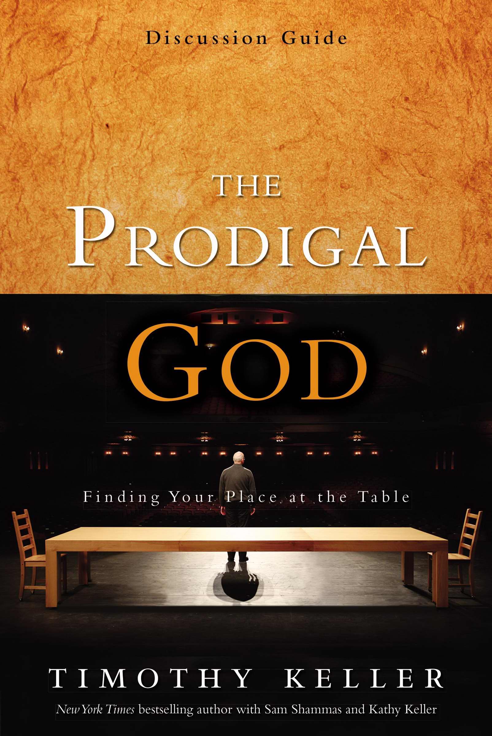 The Prodigal God Discussion Guide By Timothy Keller (Paperback)