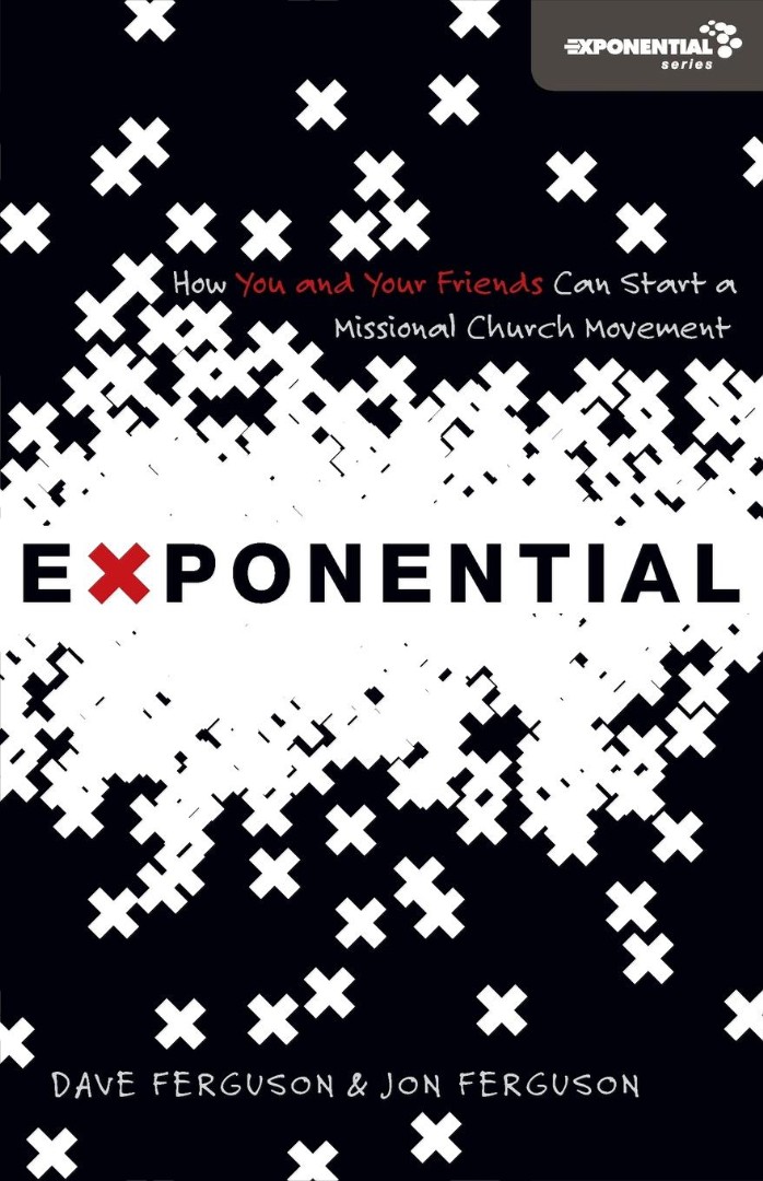 Exponential By Dave Ferguson Jon Ferguson (Paperback) 9780310326786