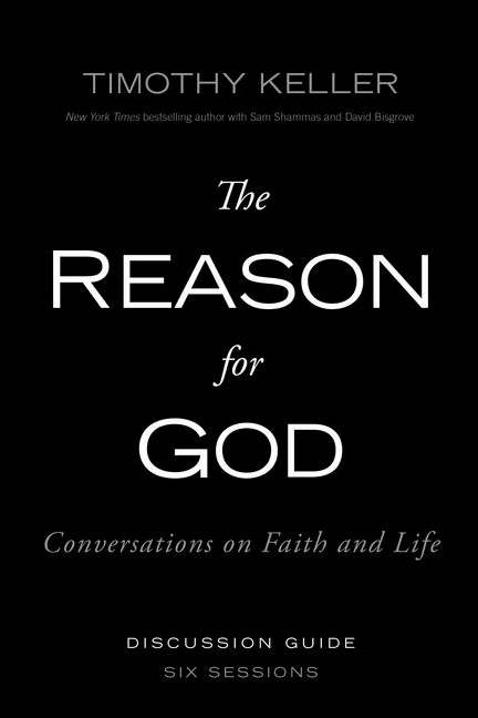 The Reason for God - Participants Guide By Timothy Keller (Paperback)