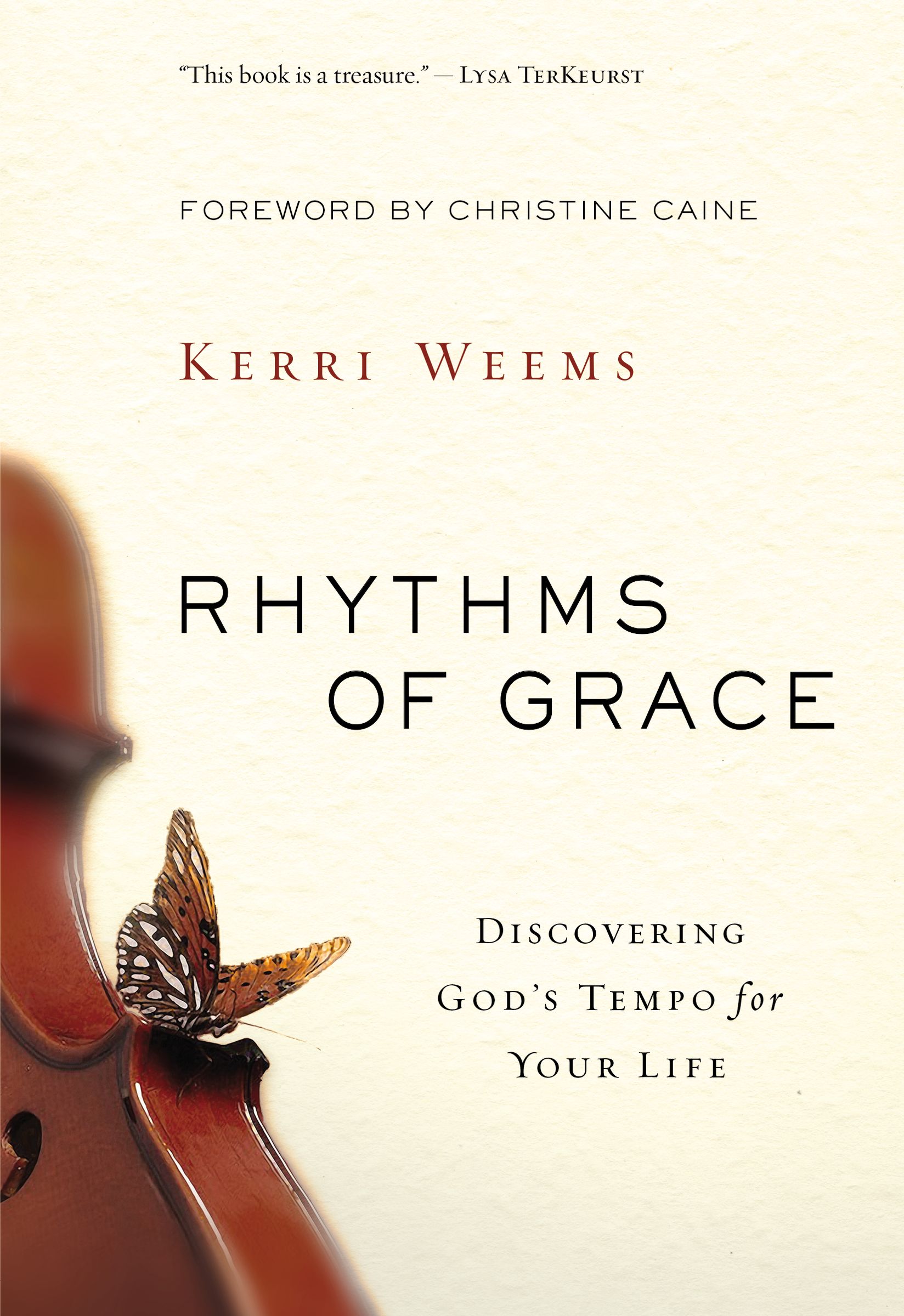 Rhythms of Grace By Kerri Weems (Paperback) 9780310330745