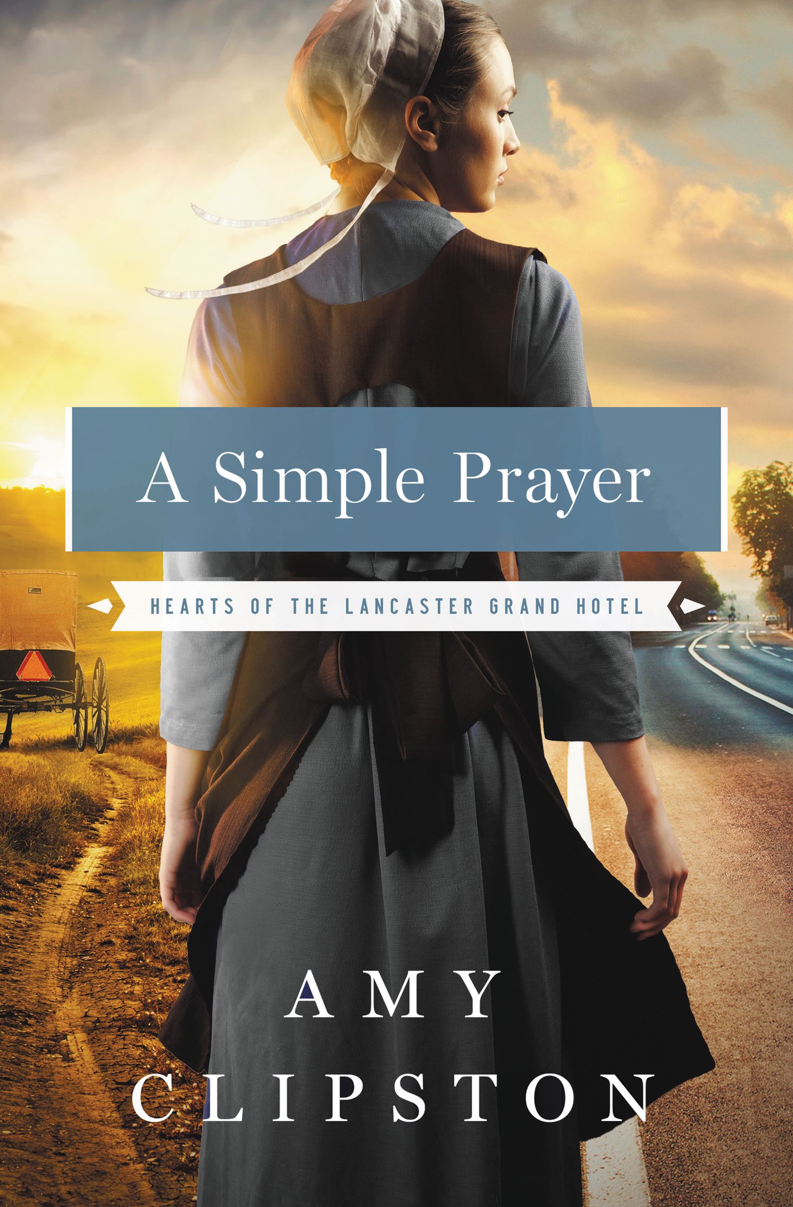 A Simple Prayer By Amy Clipston (Paperback) 9780310335887