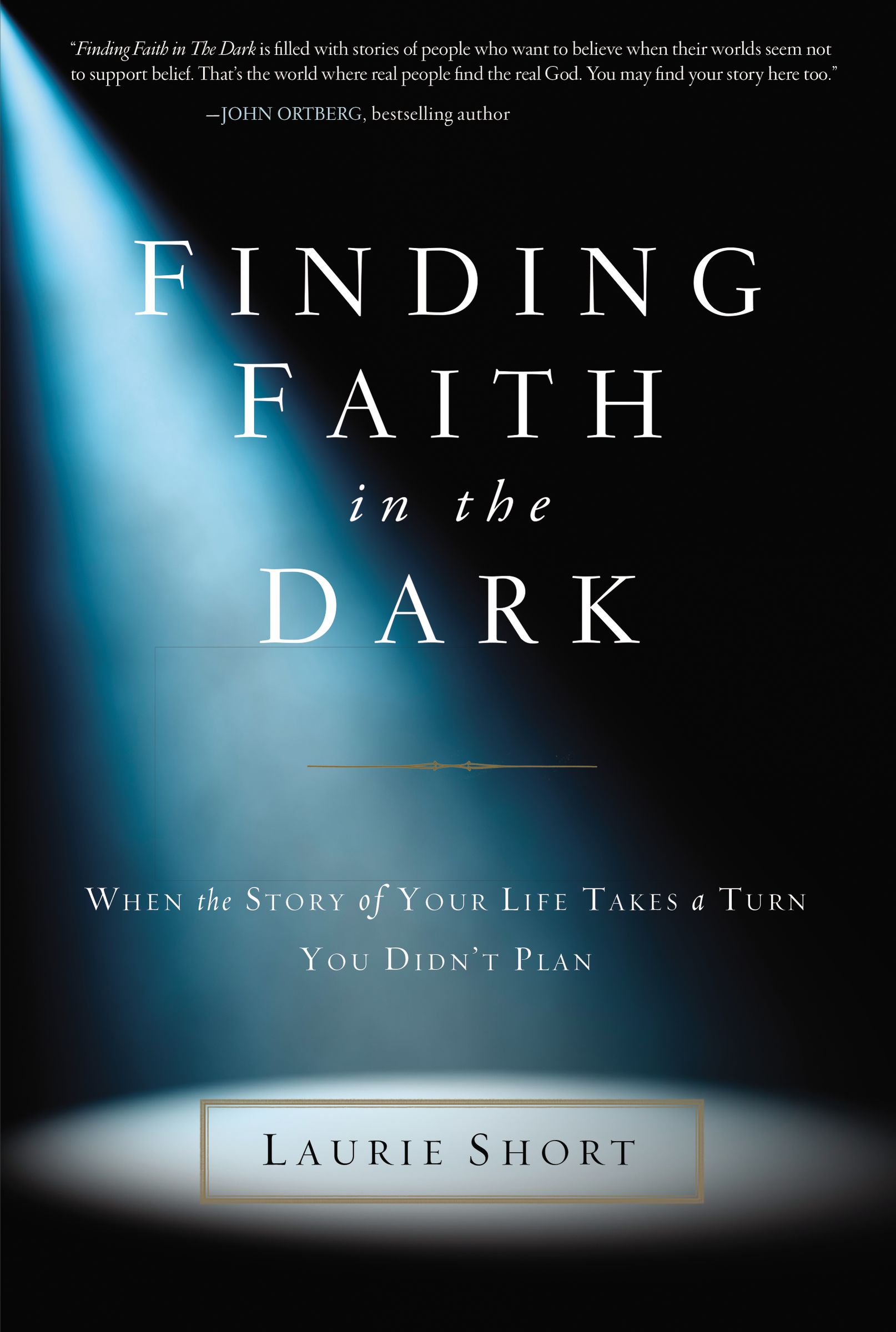 Finding Faith in the Dark By Laurie Short (Paperback) 9780310337119