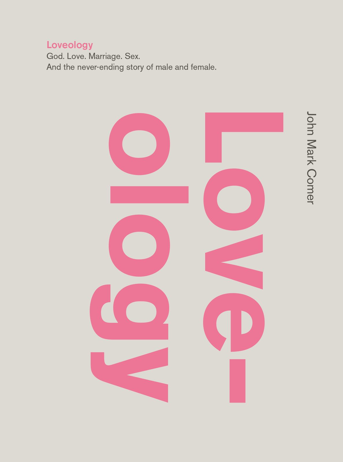 Loveology By John Mark Comer (Hardback) 9780310337263