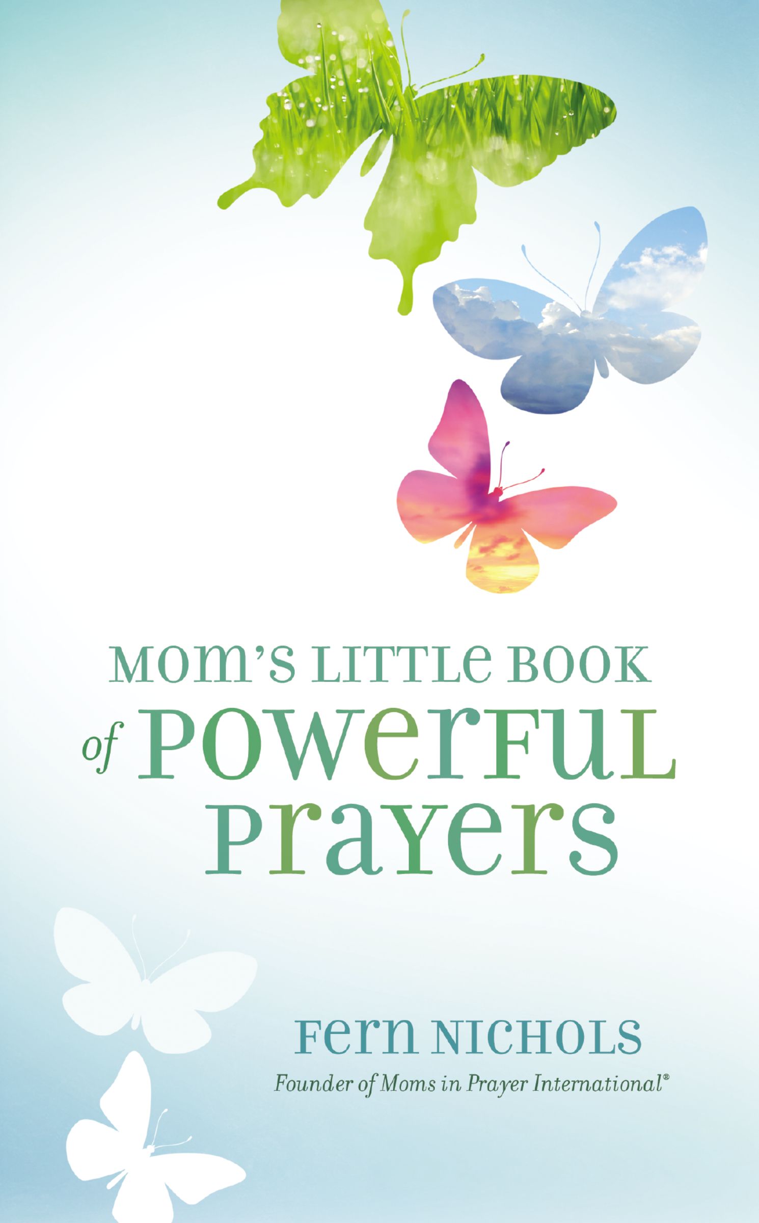 Mom's Little Book of Powerful Prayers By Fern Nichols (Paperback)