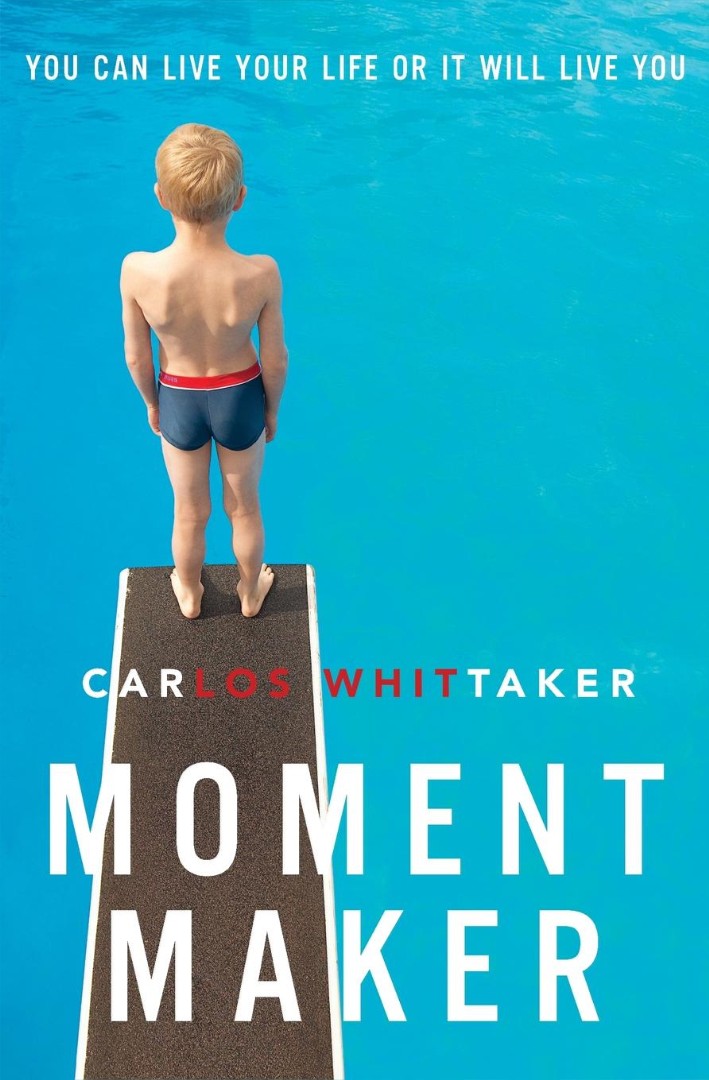 Moment Maker By Carlos Whittaker (Paperback) 9780310337973