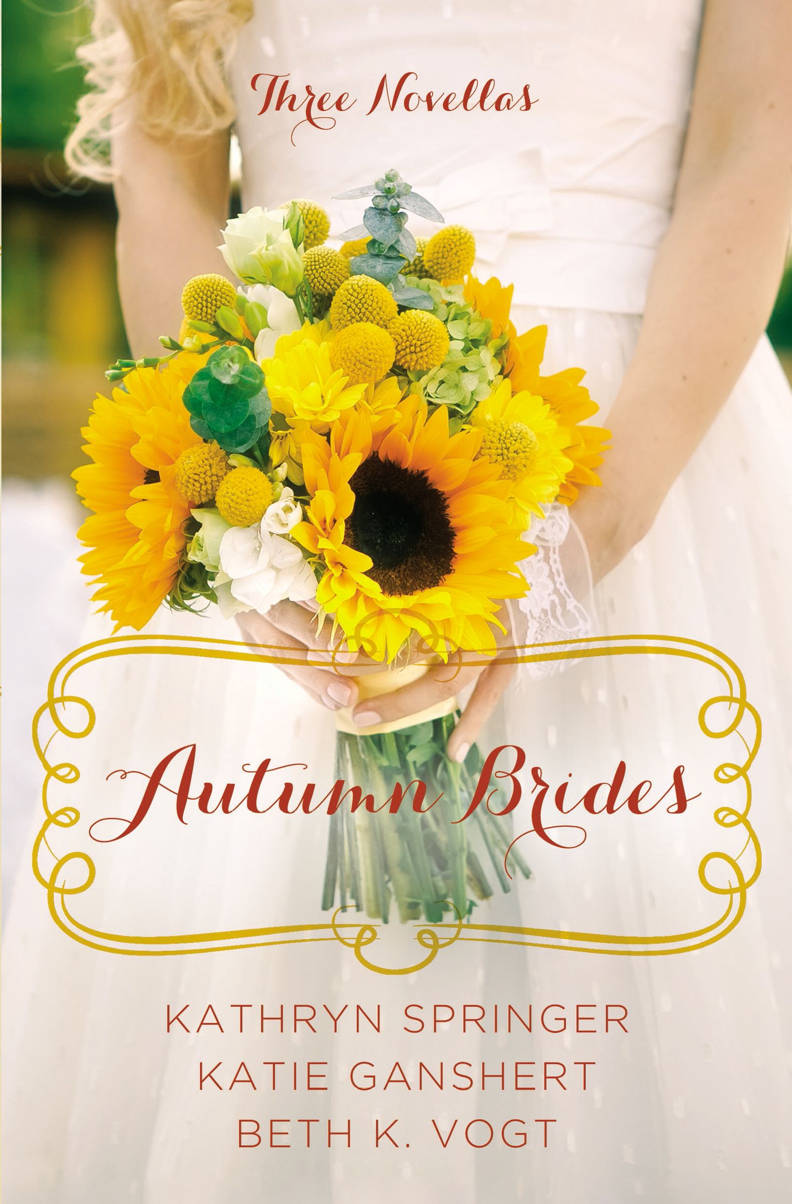 Autumn Brides By Beth K Vogt Kathryn Springer Katie Ganshert