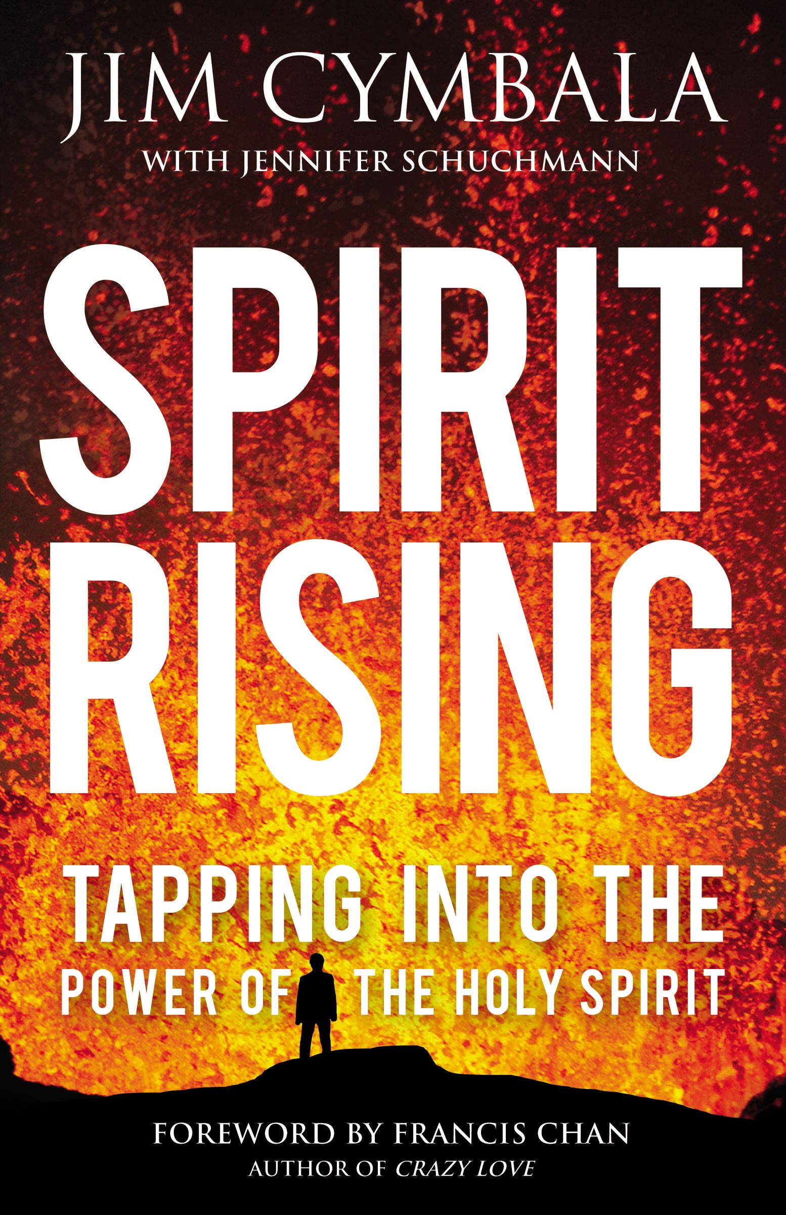 Spirit Rising By Jennifer Schuchmann Jim Cymbala (Paperback)