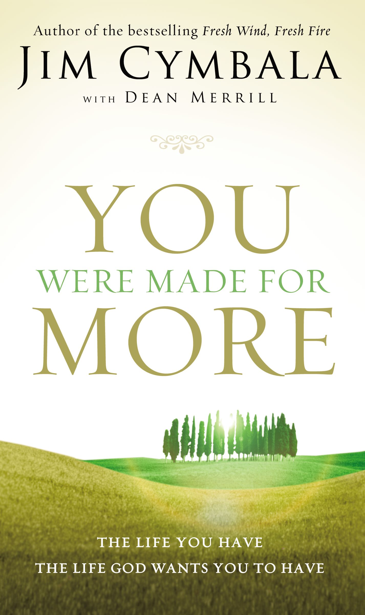 You Were Made for More By Jim Cymbala (Paperback) 9780310340881