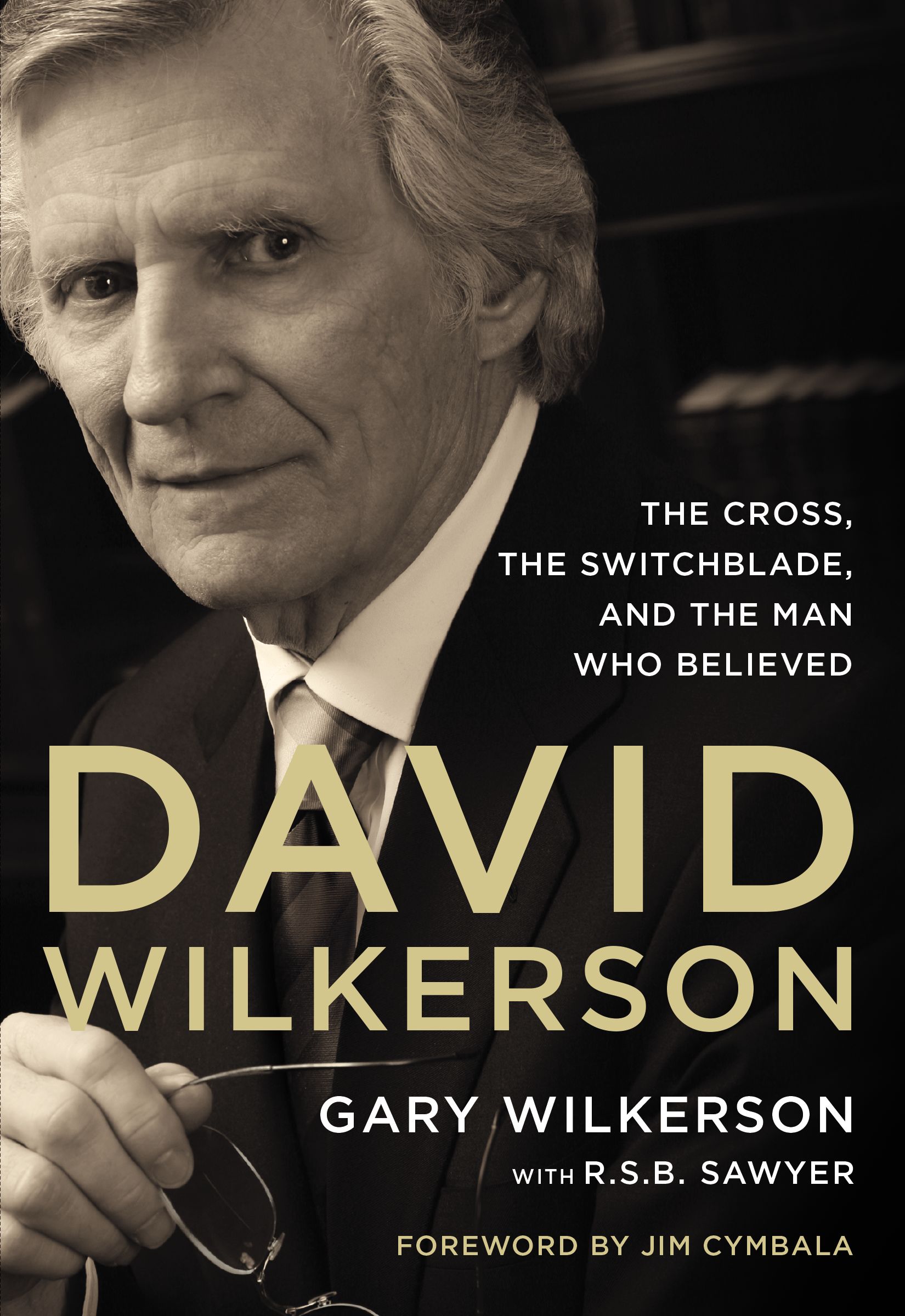 David Wilkerson By Gary Wilkerson (Paperback) 9780310341321