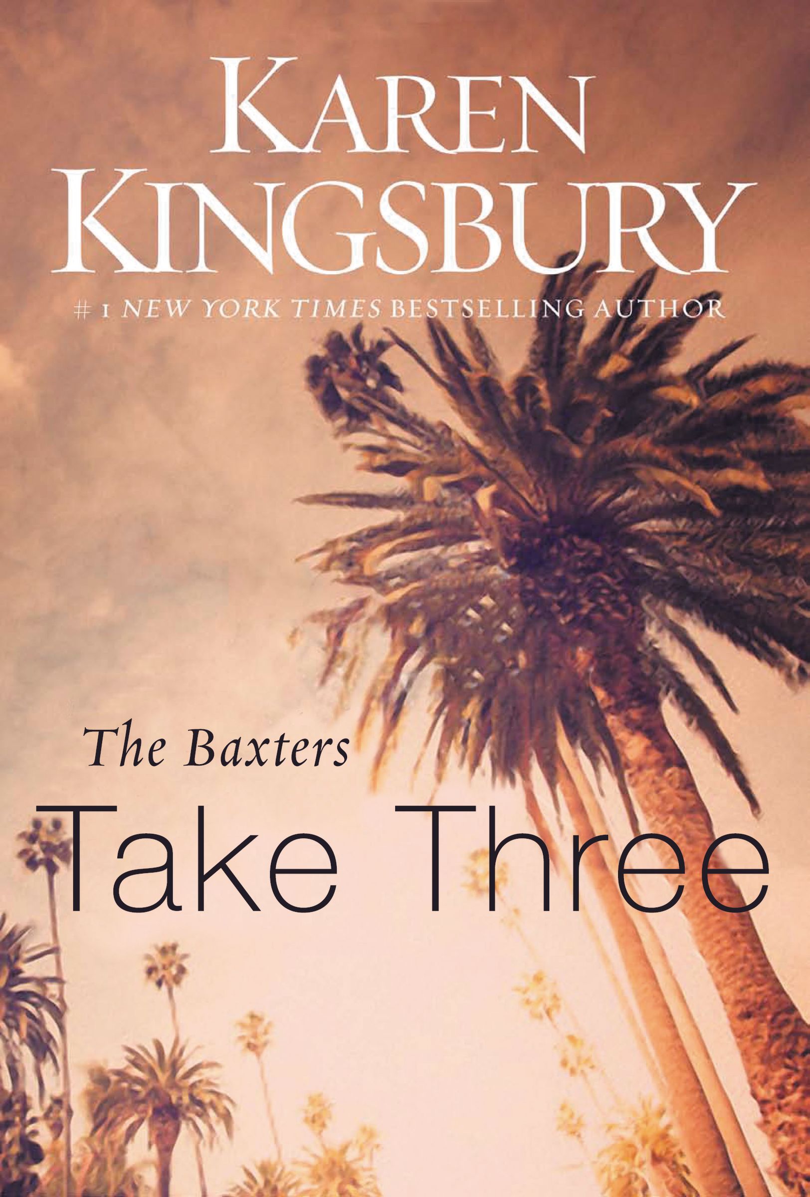 The Baxters Take Three by Karen Kingsbury Fast Delivery at Eden