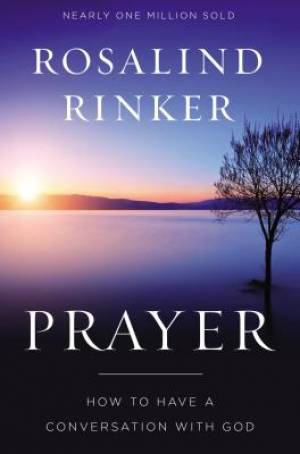 Prayer By Rosalind Rinker (Paperback) 9780310344643