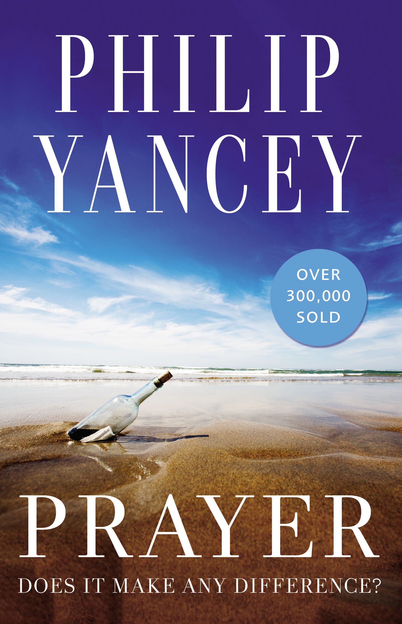 Prayer By Philip Yancey (Paperback) 9780310345091