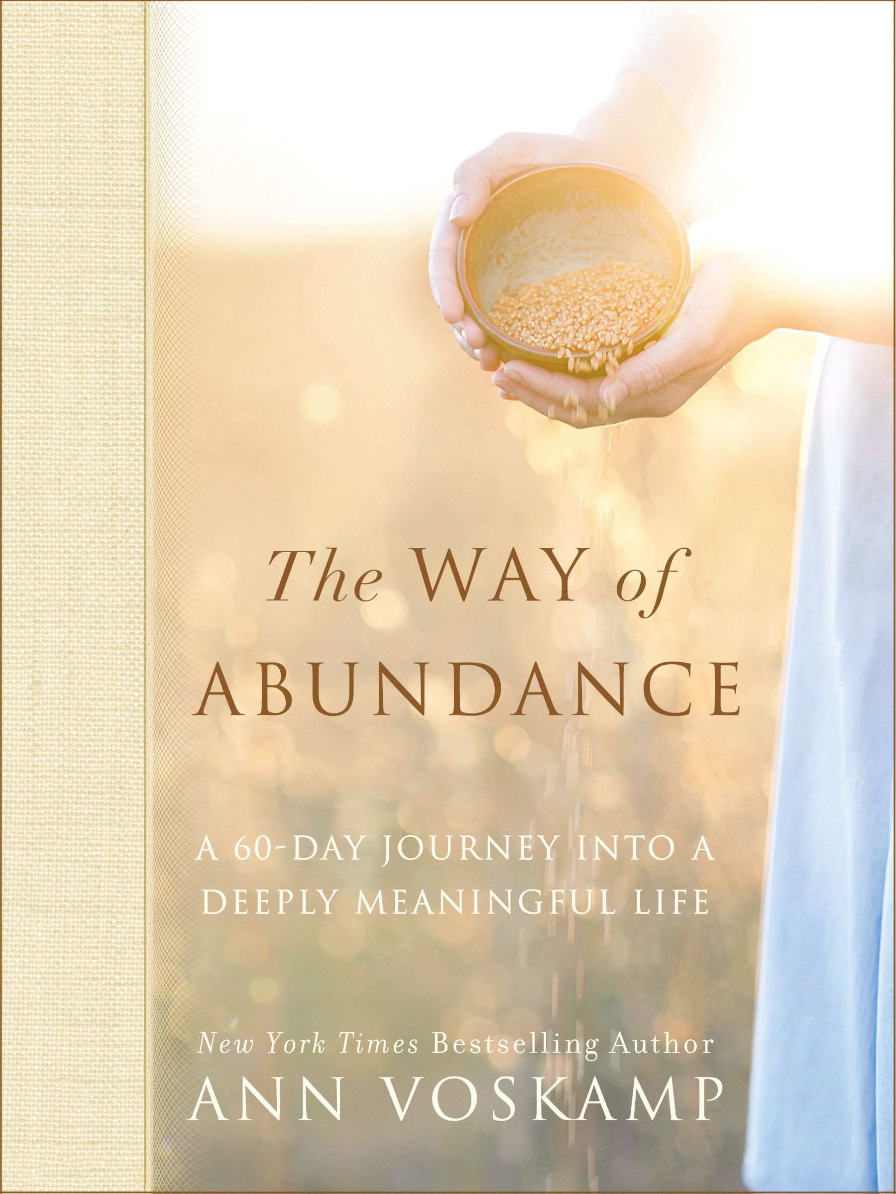 The Way Of Abundance By Voskamp Ann (Hardback) 9780310350316