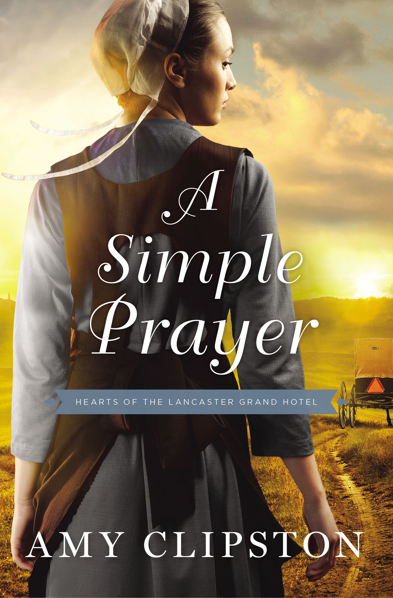 A Simple Prayer By Amy Clipston (Paperback) 9780310350774