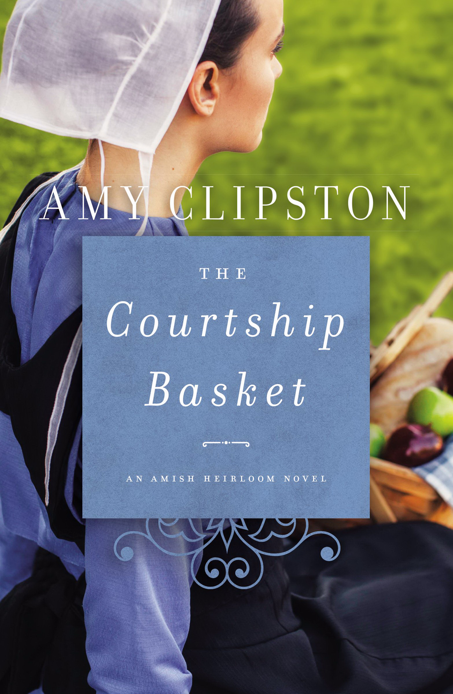 The Courtship Basket By Amy Clipston (Paperback) 9780310352891