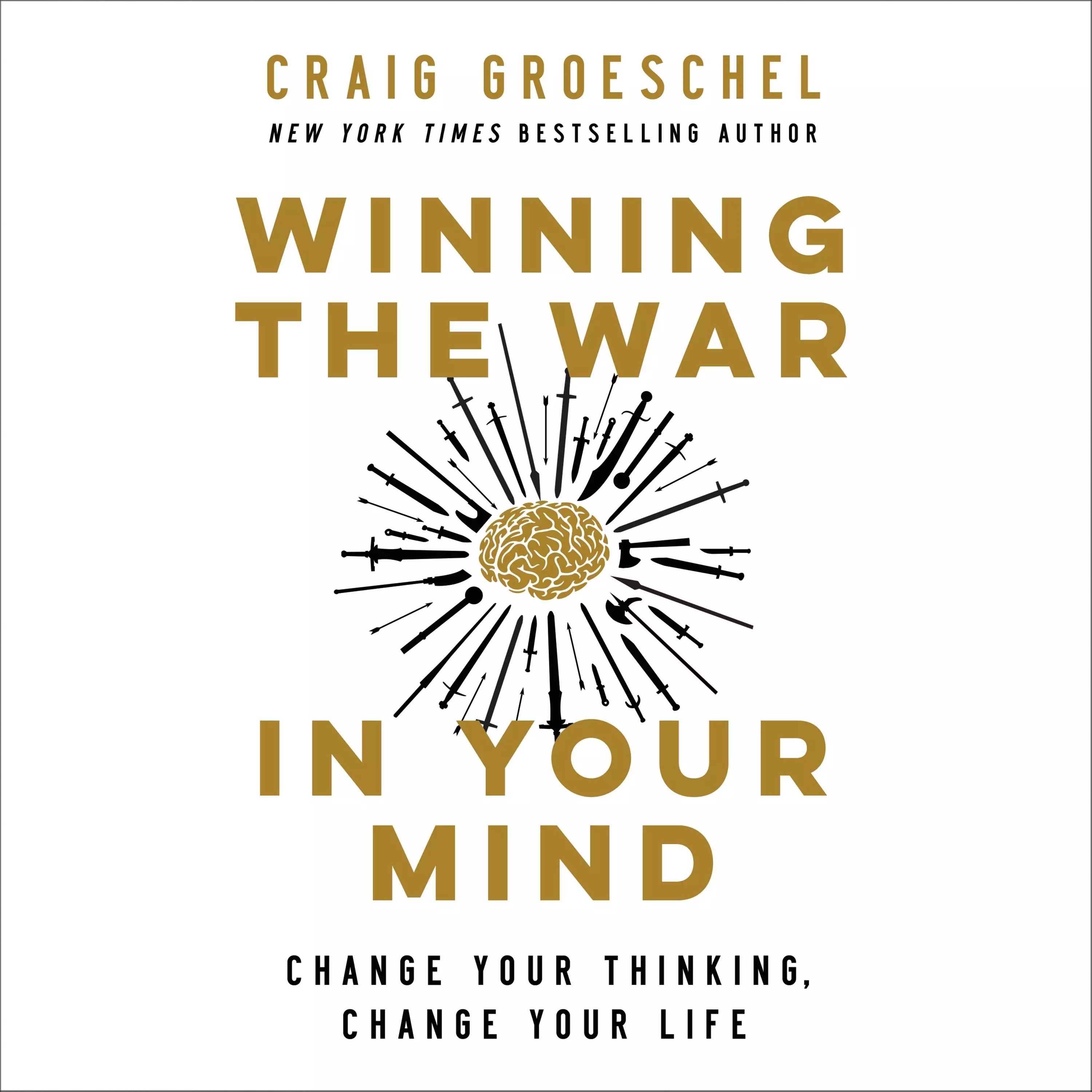 Winning the War in Your Mind