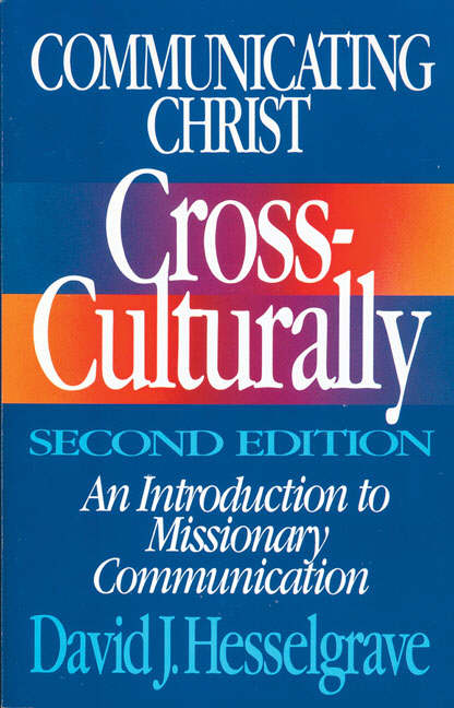 Communicating Christ Cross-Culturally Second Edition (Paperback)