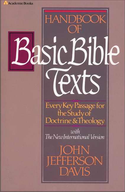 Handbook Of Basic Bible Texts By John J Davis (Paperback)